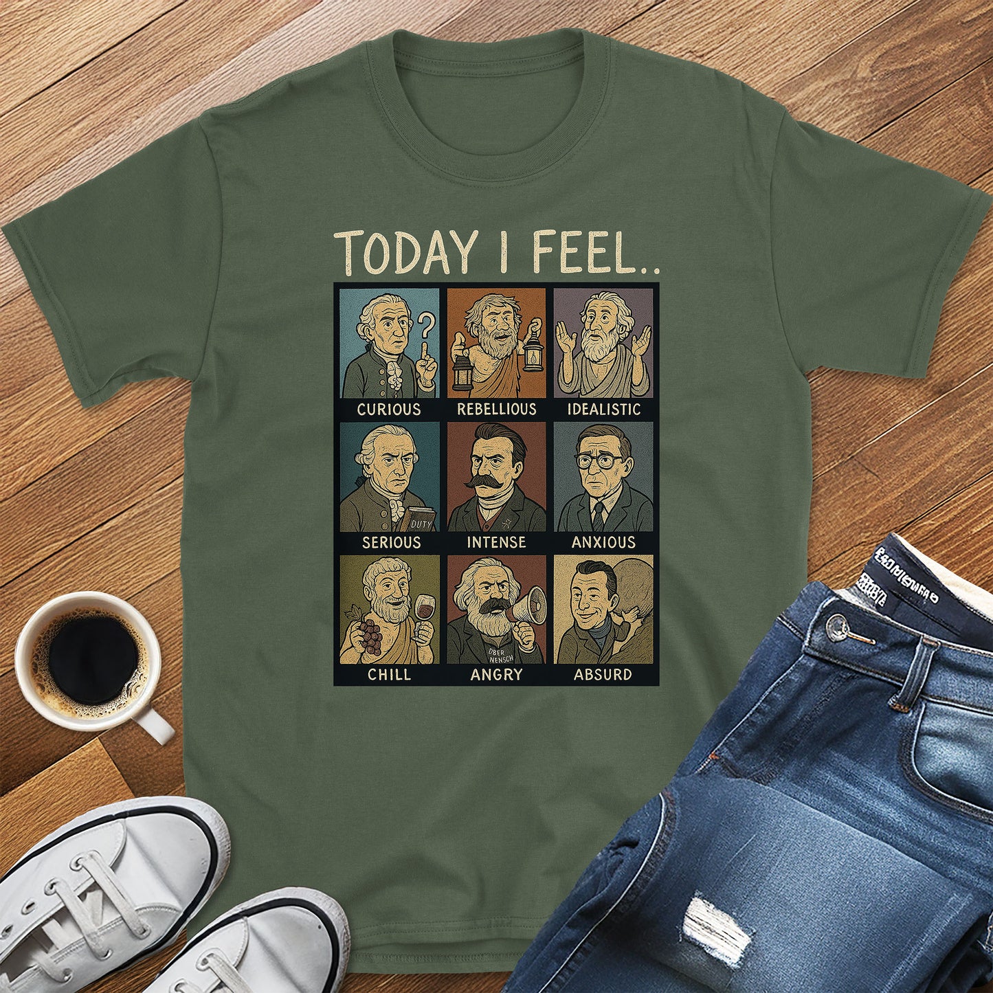Today I Feel... – Philosophers Edition T-Shirt