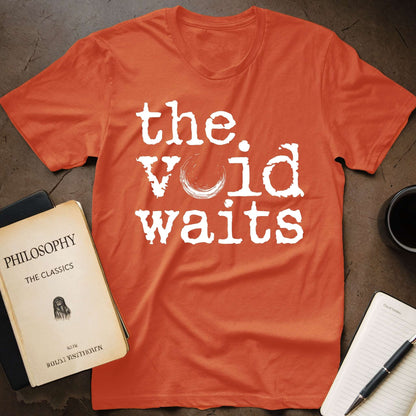 The Void Waits T-Shirt