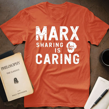 Marx Sharing Is Caring T-Shirt