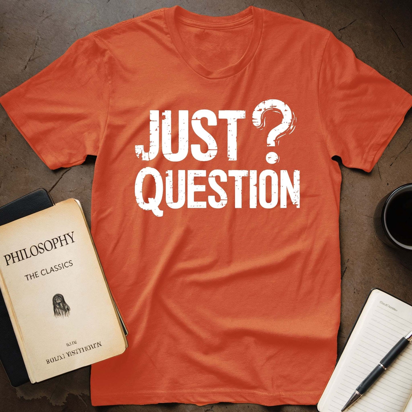 Just Question T-Shirt