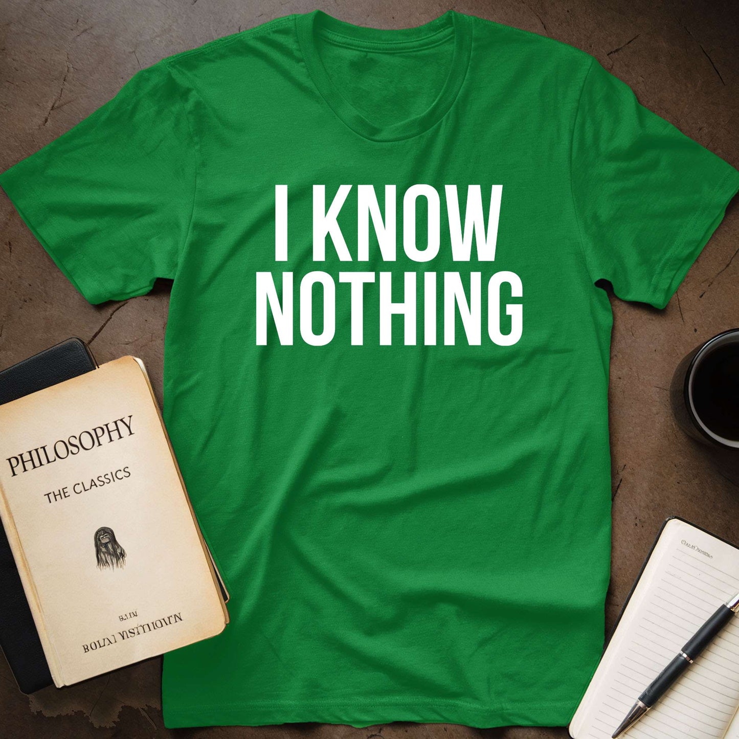 I Know Nothing T-Shirt