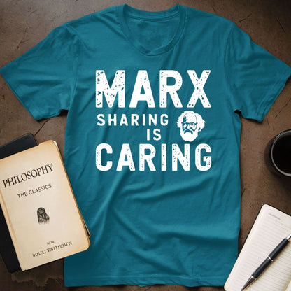 Marx Sharing Is Caring T-Shirt