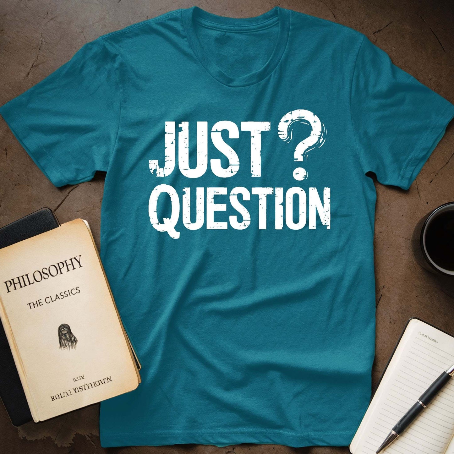 Just Question T-Shirt