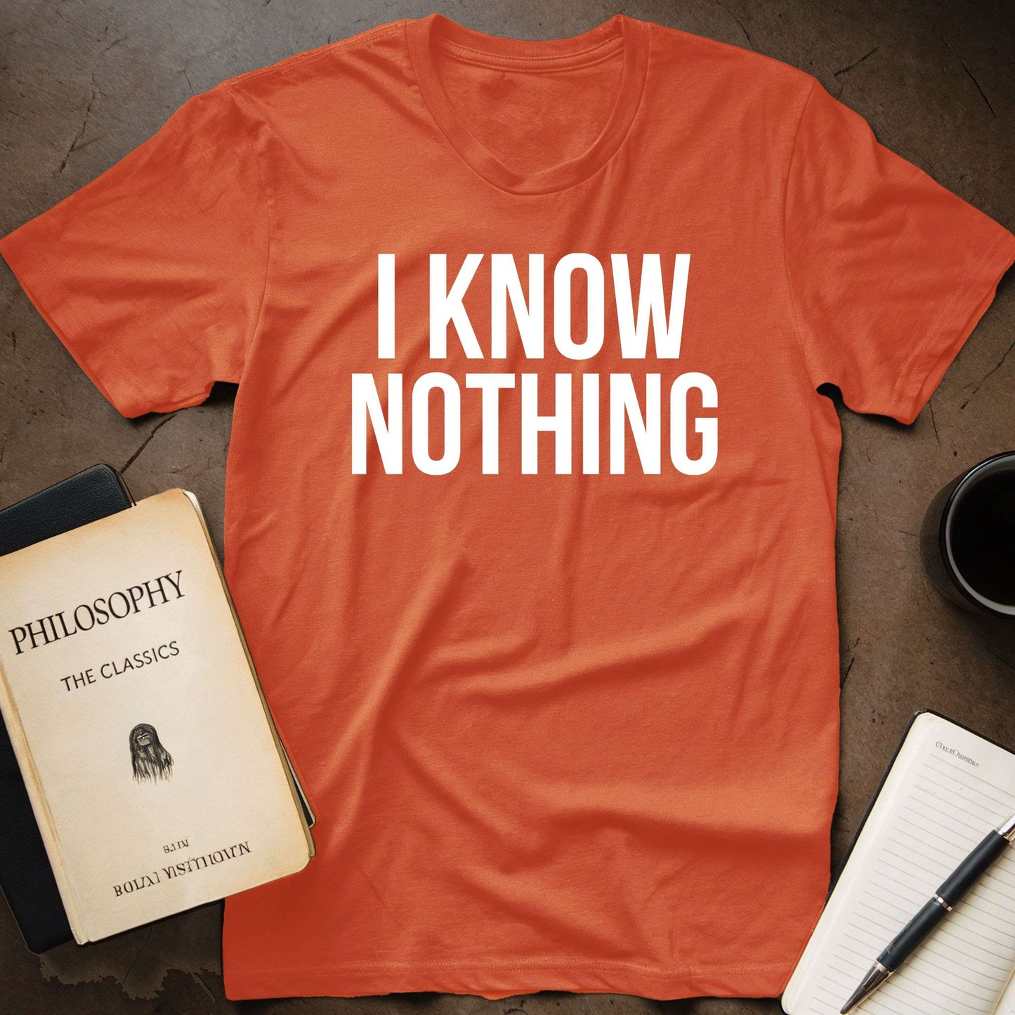 I Know Nothing T-Shirt