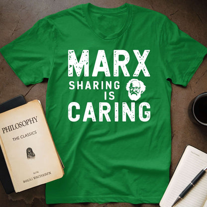 Marx Sharing Is Caring T-Shirt