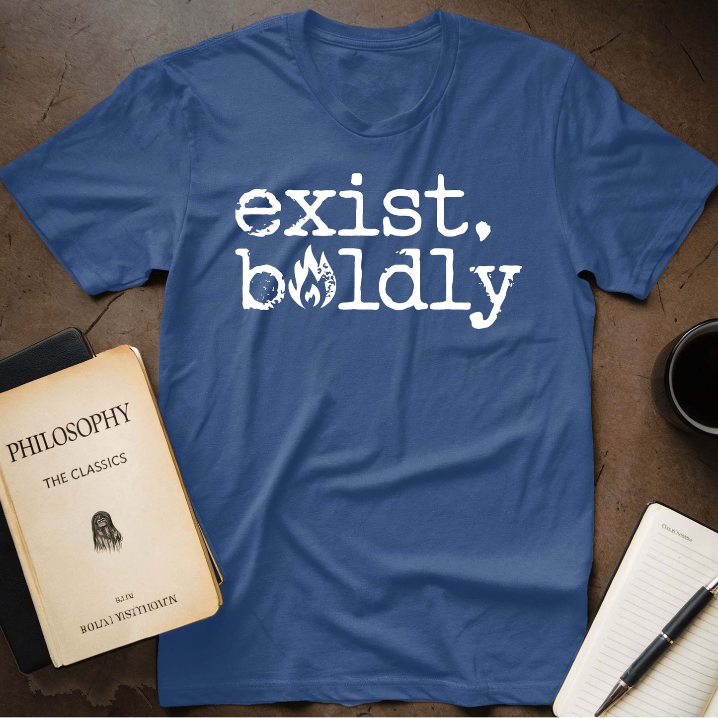 Exist, Boldly T-Shirt