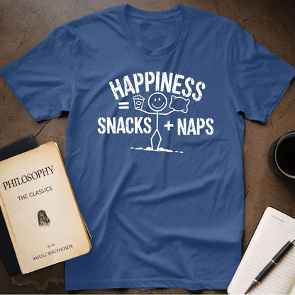 Happiness = Snacks + Naps T-Shirt