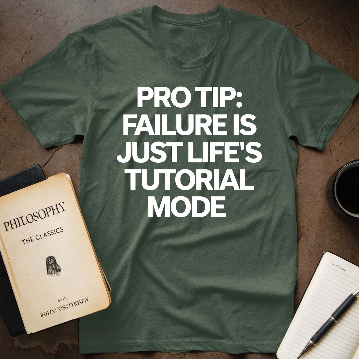 Pro Tip: Failure is Just Life's Tutorial Mode T-Shirt