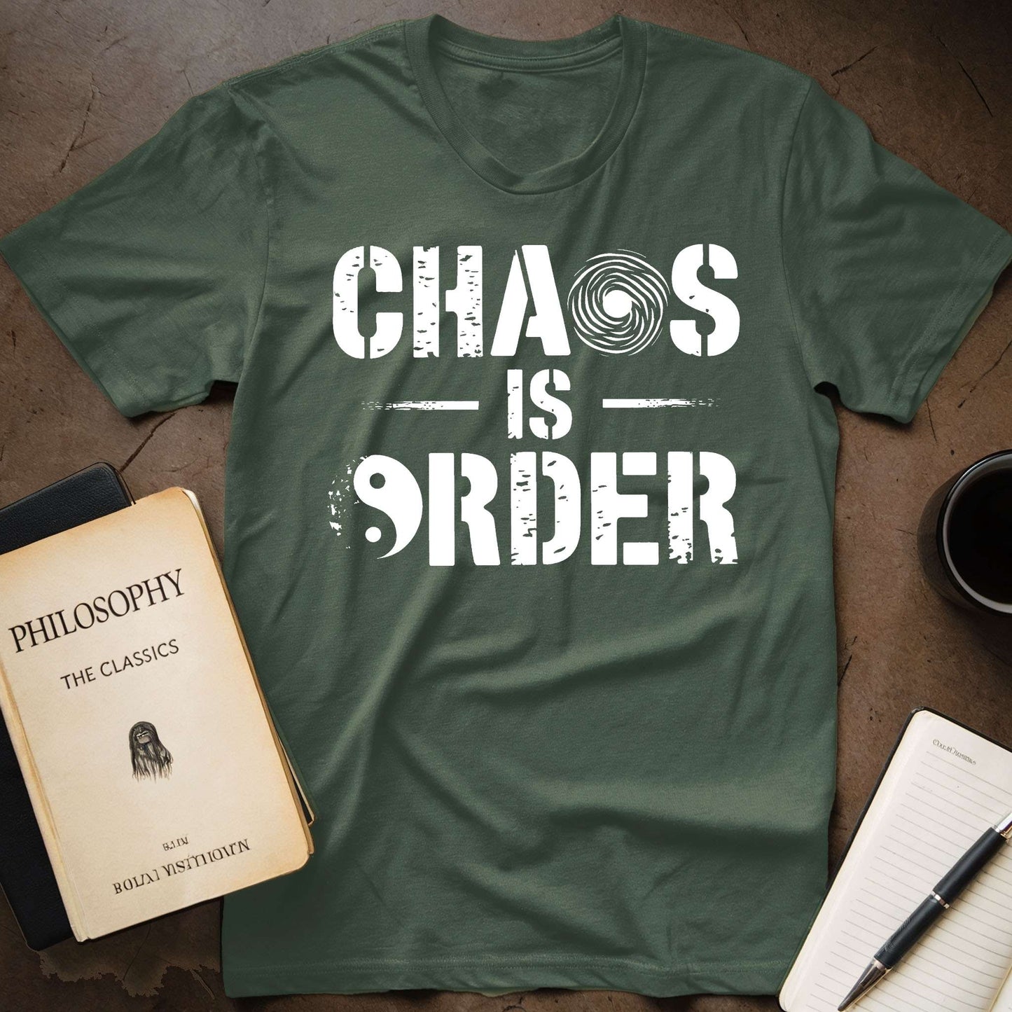 Chaos is Order T-Shirt