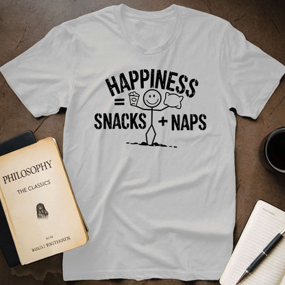 Happiness = Snacks + Naps T-Shirt