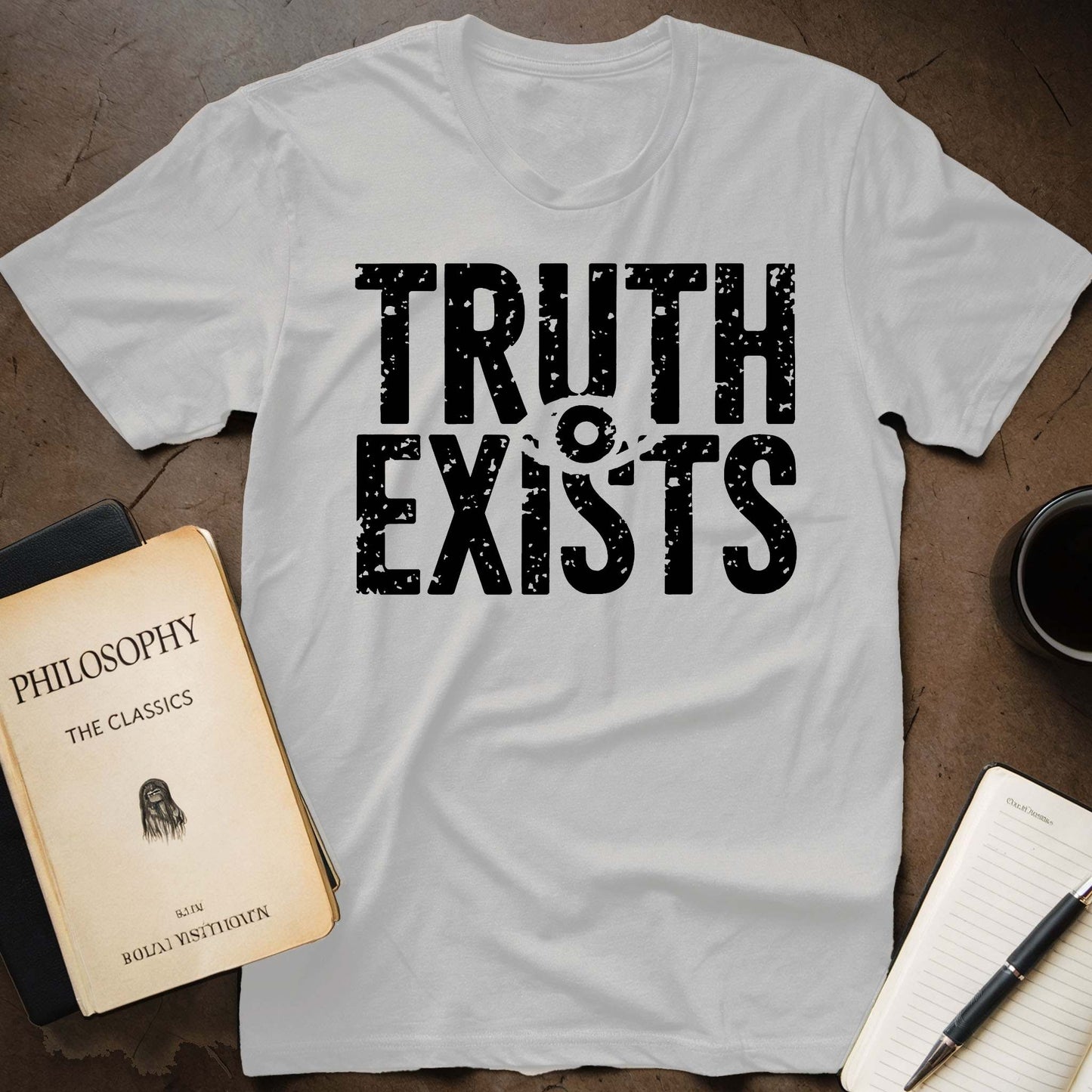 Truth Exists T-Shirt