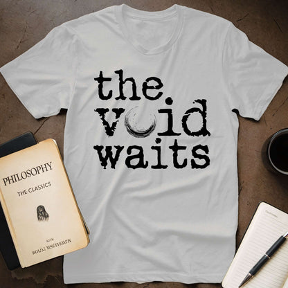 The Void Waits T-Shirt