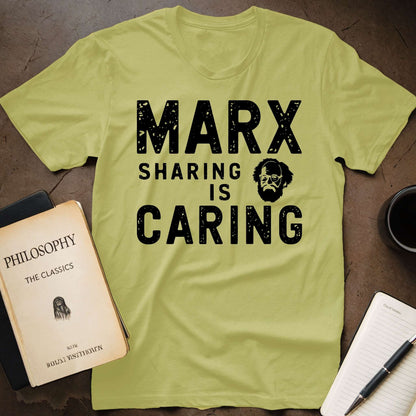 Marx Sharing Is Caring T-Shirt