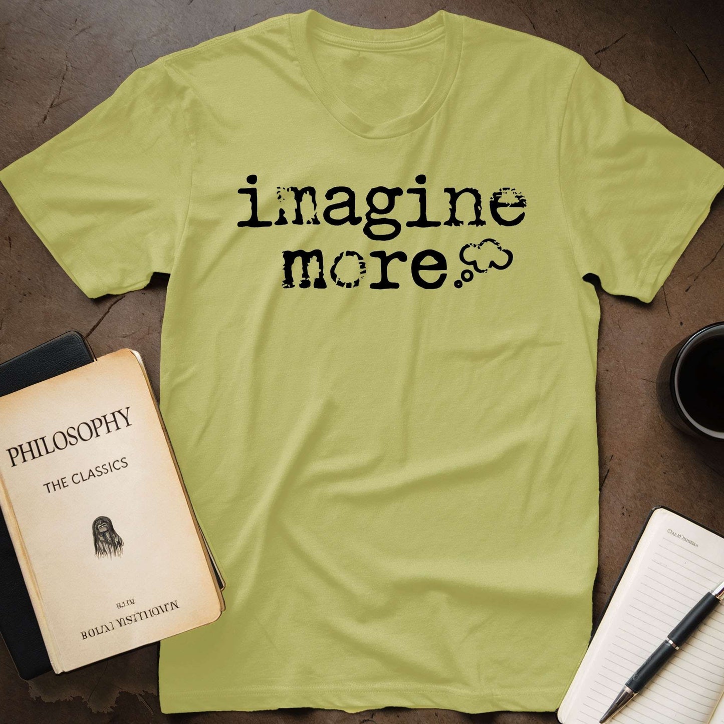 Imagine More T-Shirt