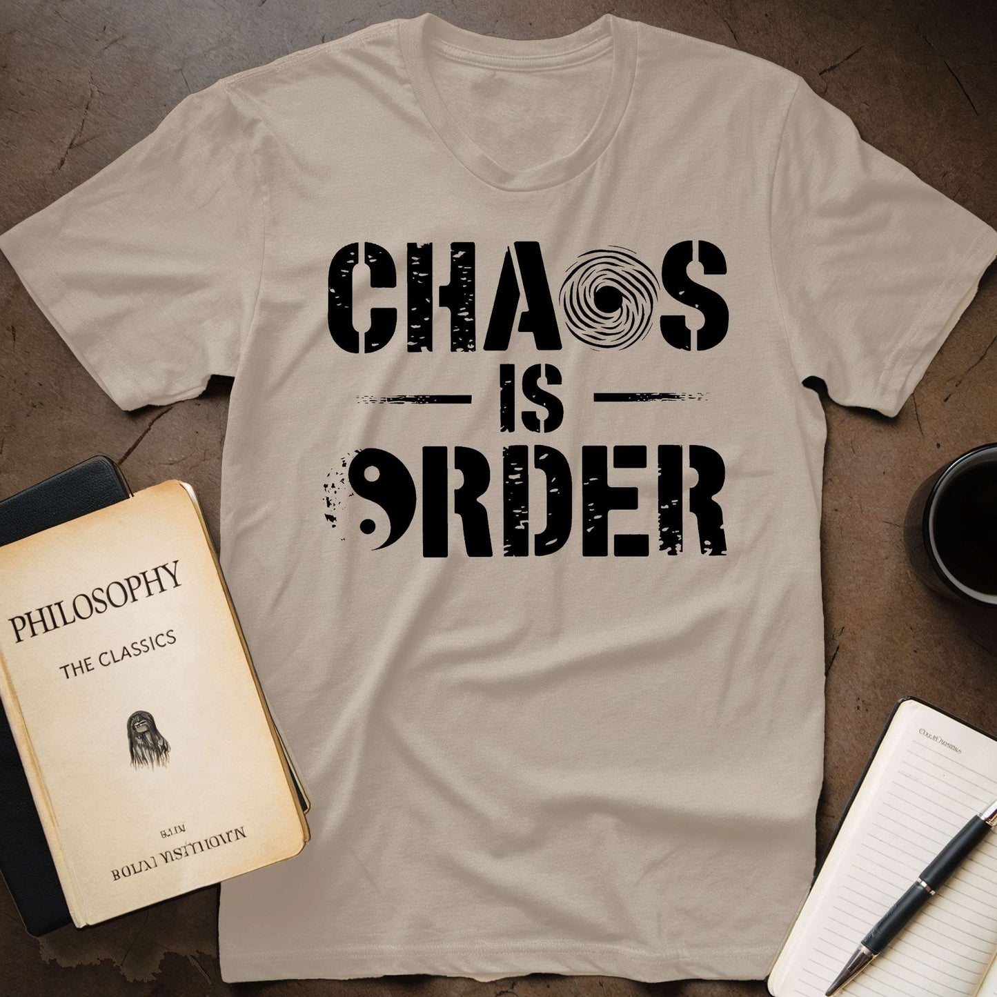 Chaos is Order T-Shirt