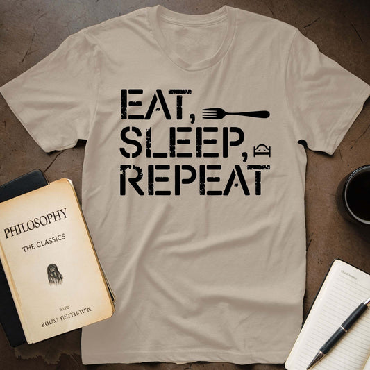 Eat, Sleep, Repeat T-Shirt