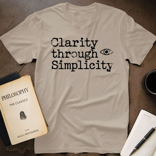 Clarity through Simplicity T-Shirt