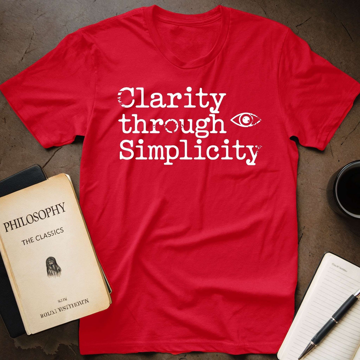 Clarity through Simplicity T-Shirt